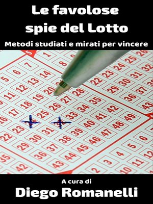 cover image of Le favolose spie del lotto